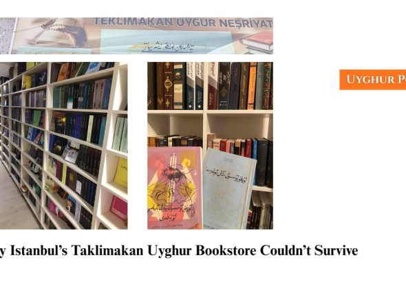 Why Istanbul&rsquo;s Taklimakan Uyghur Bookstore Couldn&rsquo;t Survive